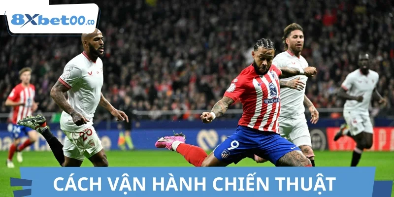 Cách vận hành chiến thuật của Atletico vs Sevilla